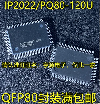 2шт оригинальный новый Микроконтроллер памяти IP2022/PQ80-120U QFP80 Сетевая обработка Микроконтроллера