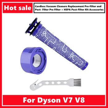 Для Беспроводных пылесосов Dyson V7 V8 Замена предварительного фильтра и постфильтра Предварительный фильтр + Комплект постфильтров HEPA Аксессуары